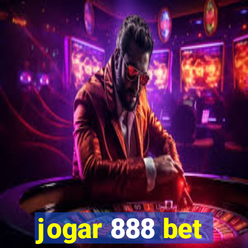 jogar 888 bet